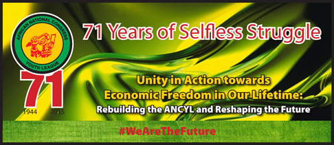 Unity in Action towards Economic Freedom in Our Lifetime: Rebuilding the ANCYL and Reshaping the Future Unity in Action towards Economic Freedom in Our Lifetime: Rebuilding the ANCYL and Reshaping the Future