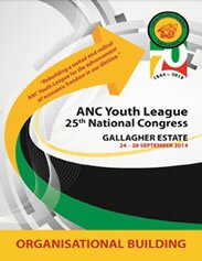 ANCYL 25th National Congress Discussion Document: Organisational Building ANCYL 25th National Congress Discussion Document: Organisational Building